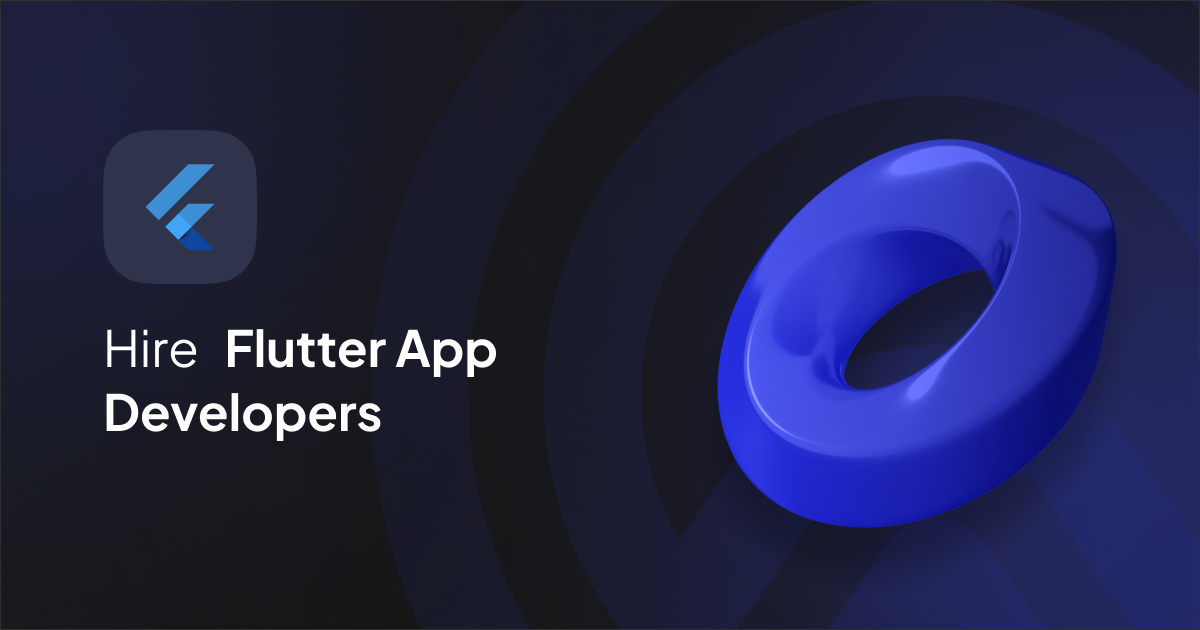 Hire Flutter App Developers