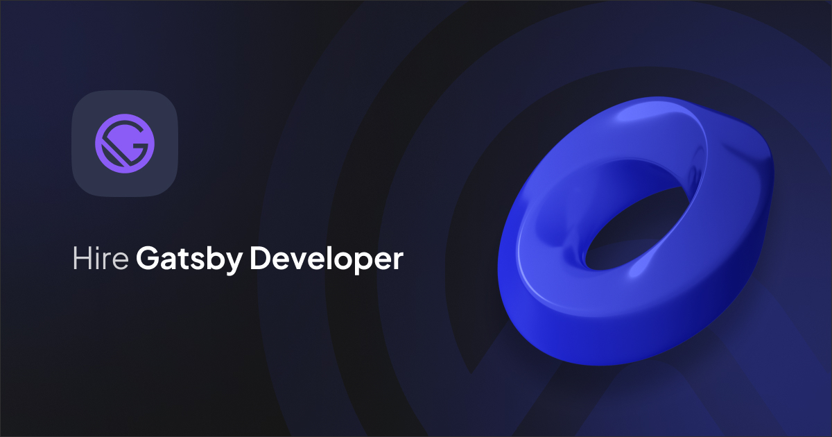 Hire Gatsby developers