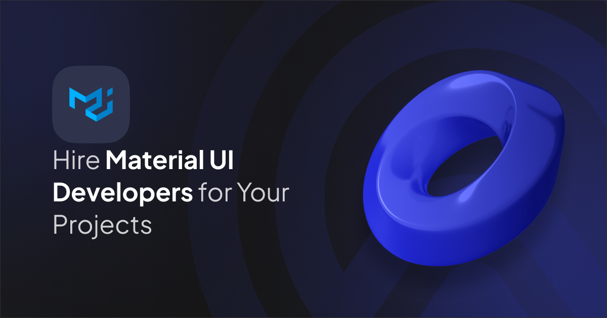 Hire Material UI (MUI) Developers