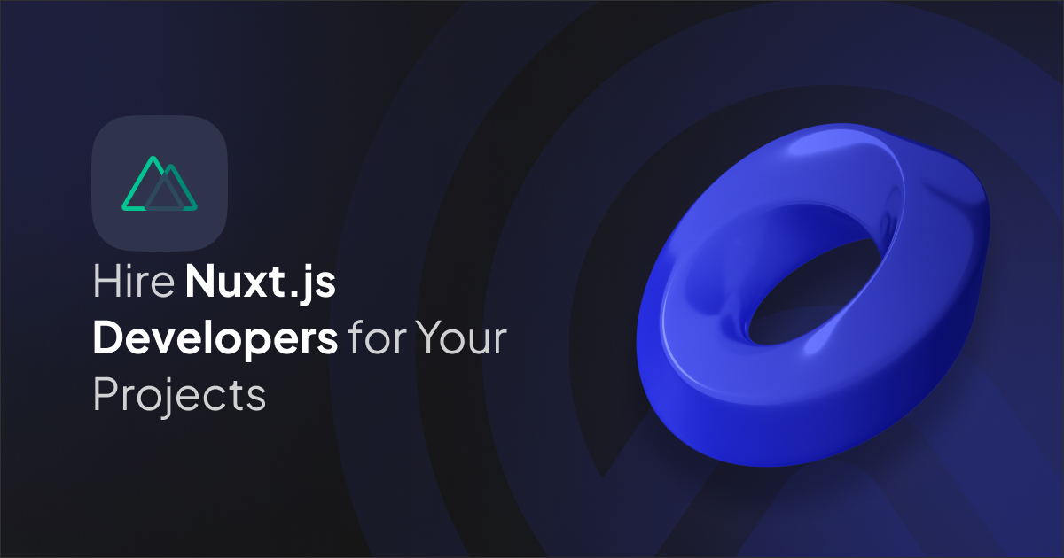 Hire Nuxt.js Developers