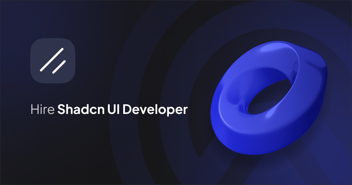 Hire Shadcn UI Developers