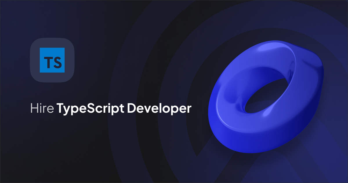 Hire TypeScript developers