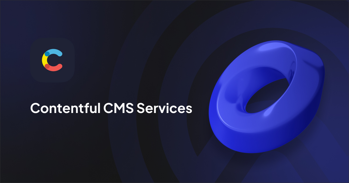 Contentful CMS Services