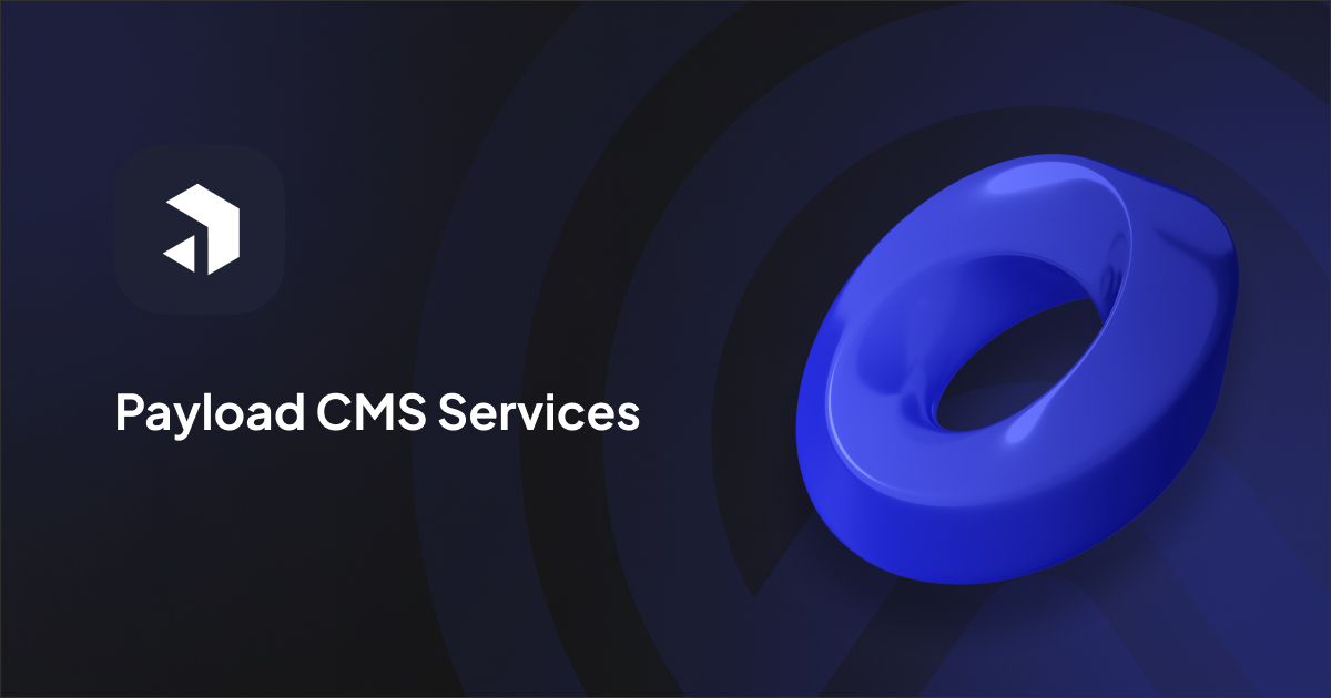 Payload CMS Services