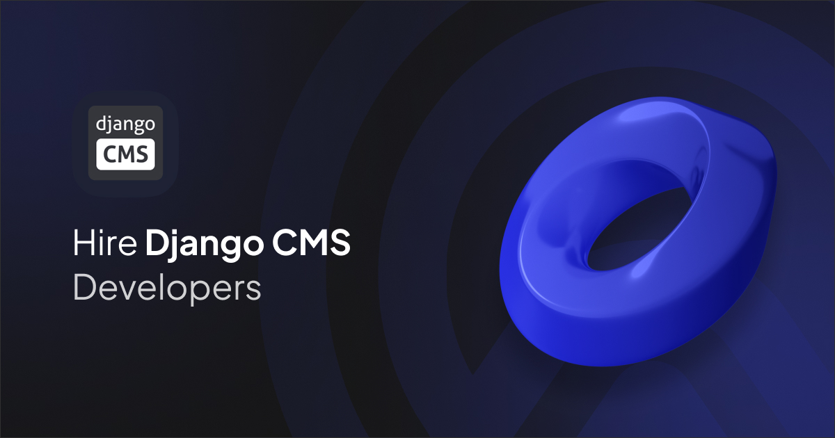 Hire Django CMS Developer