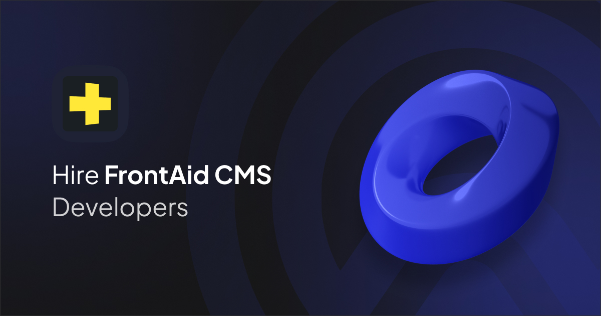 Hire Frontaid CMS Developer