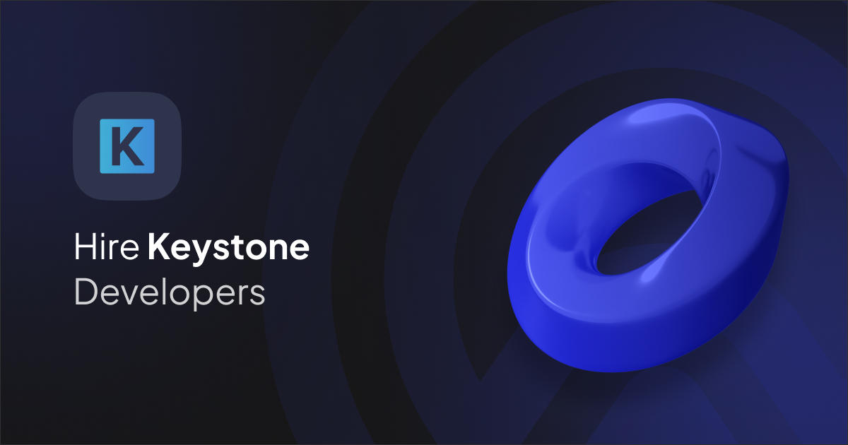 Hire Keystone Developer