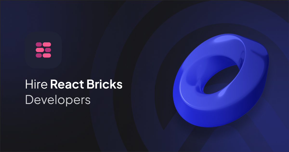 Hire React Bricks Developer