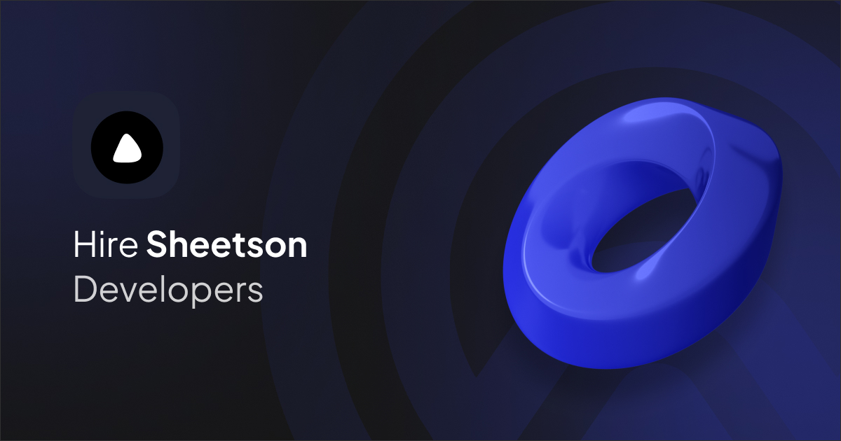 Hire Sheetson Developer