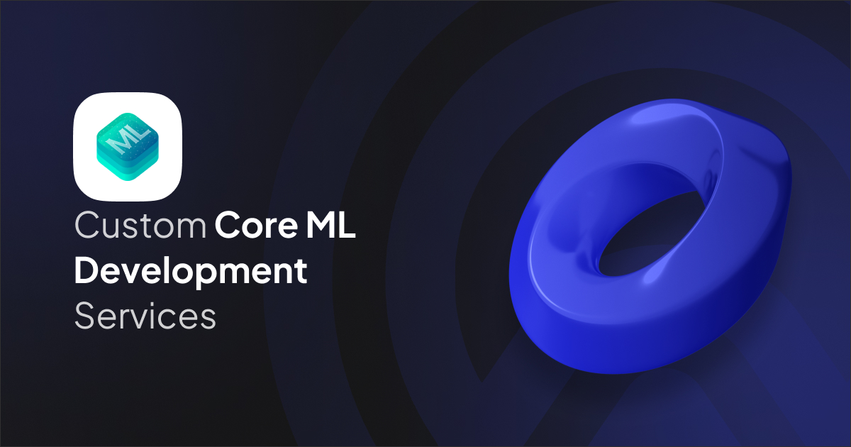 Core ML Development Services