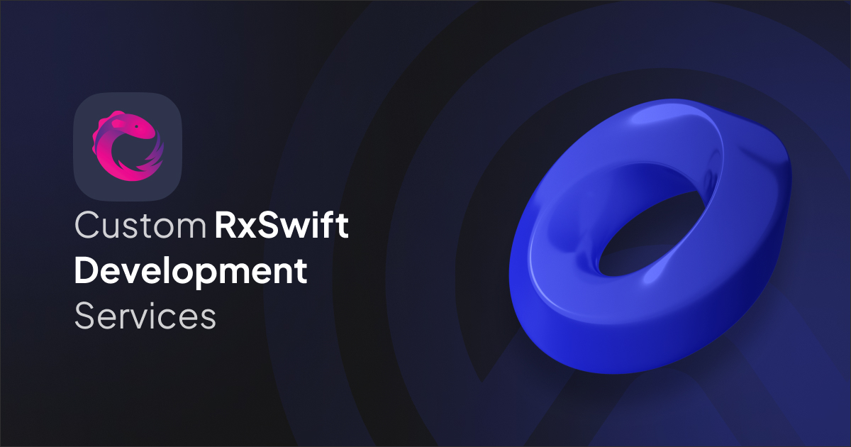 RxSwift Development Services
