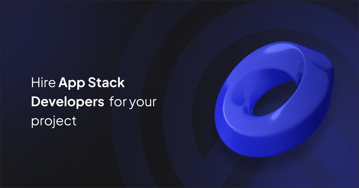 Hire App Stack Developers