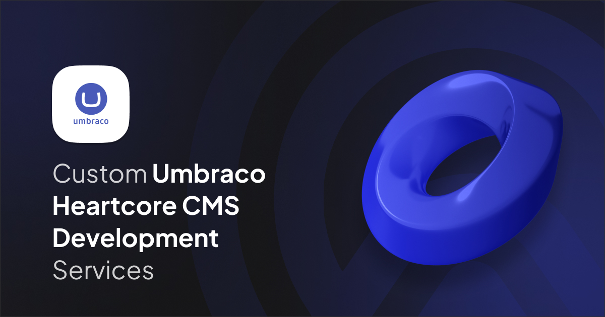 Umbraco Heartcore CMS Development Services